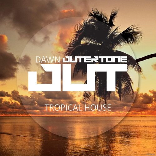 Tropical House Playlist for Spotify