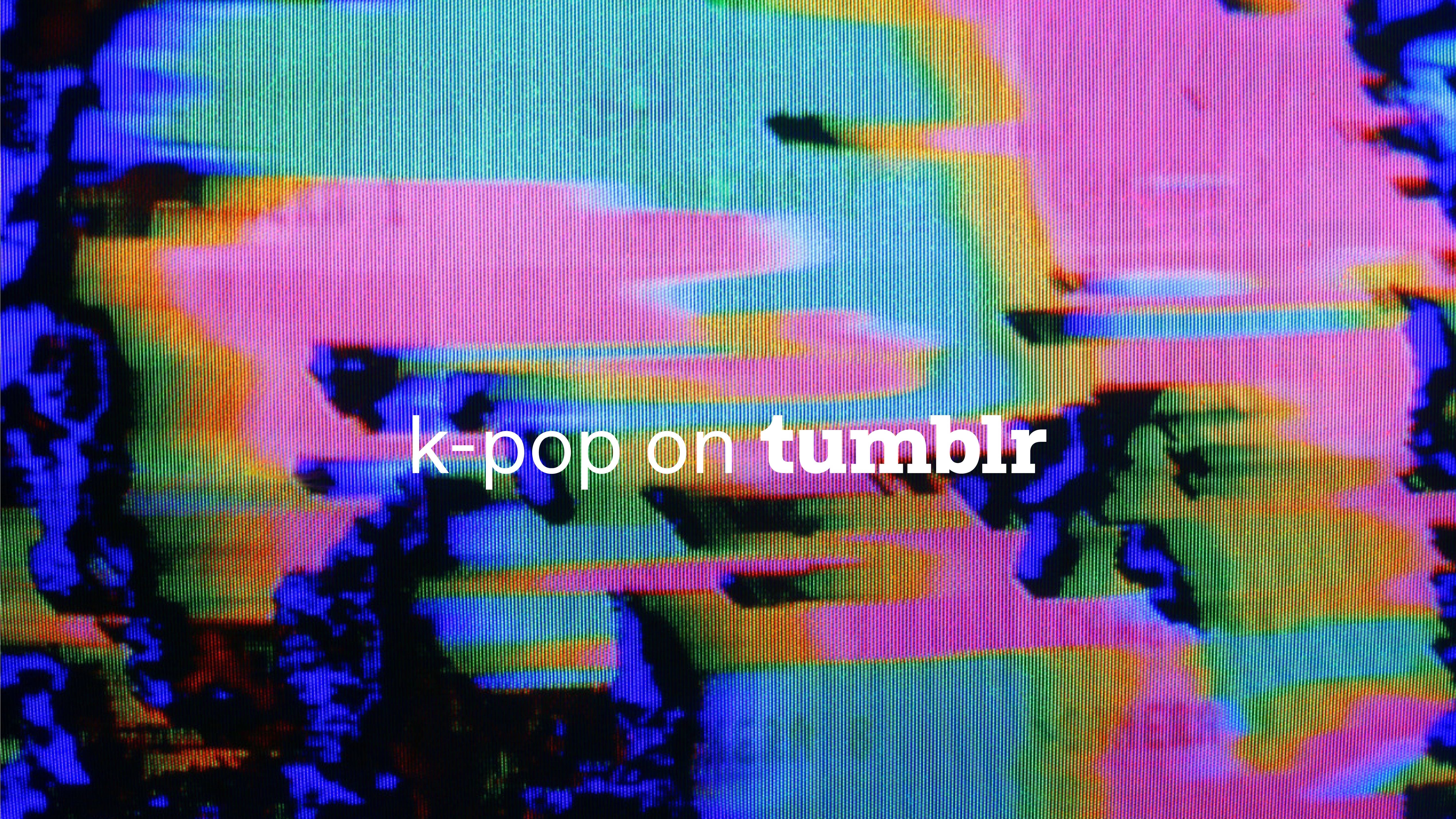 The new home of K-Pop is on Tumblr