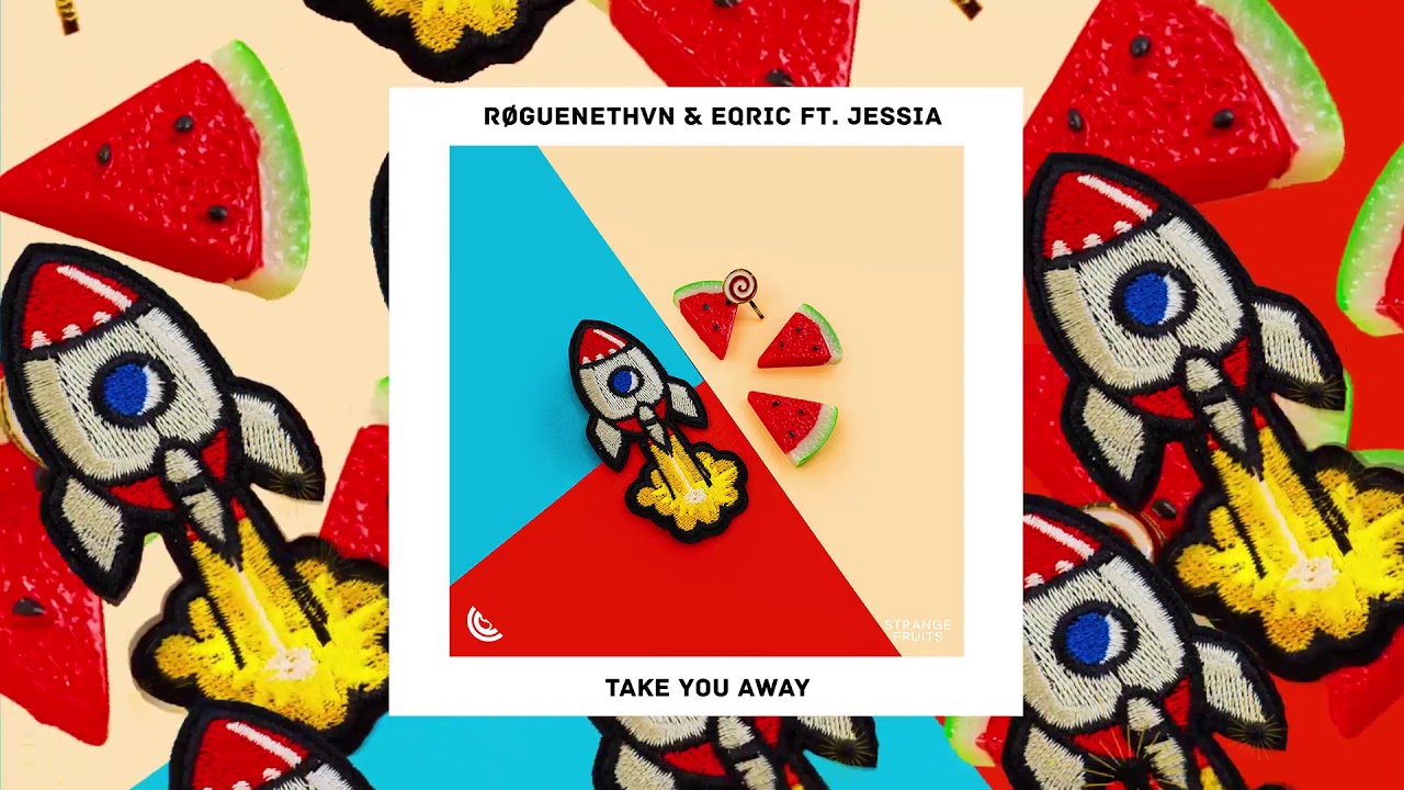 Strange Fruits Drops Killer Track – RØGUENETHVN & EQRIC – Take You Away (ft. JESSIA)