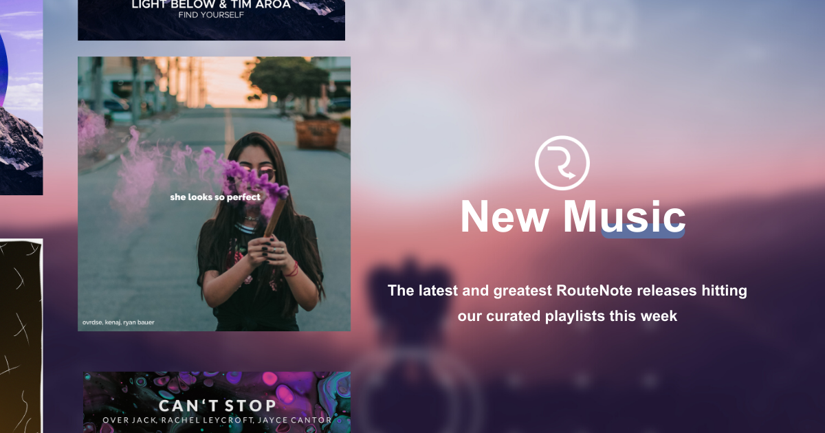RouteNote’s New Music Releases 2nd July, 2021: 9 new tracks from our 3 curated playlists