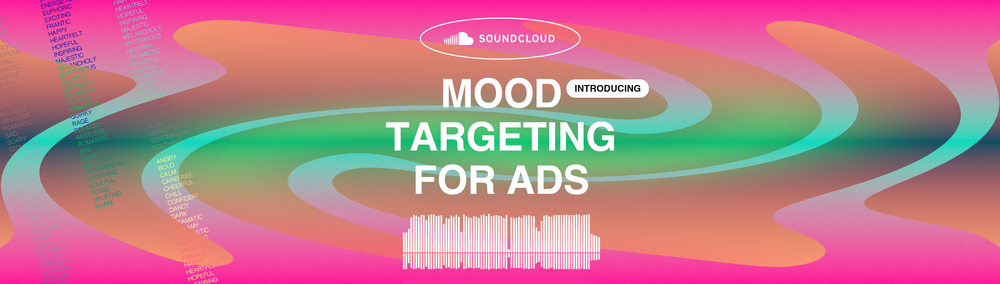 SoundCloud are linking songs with brands by vibe